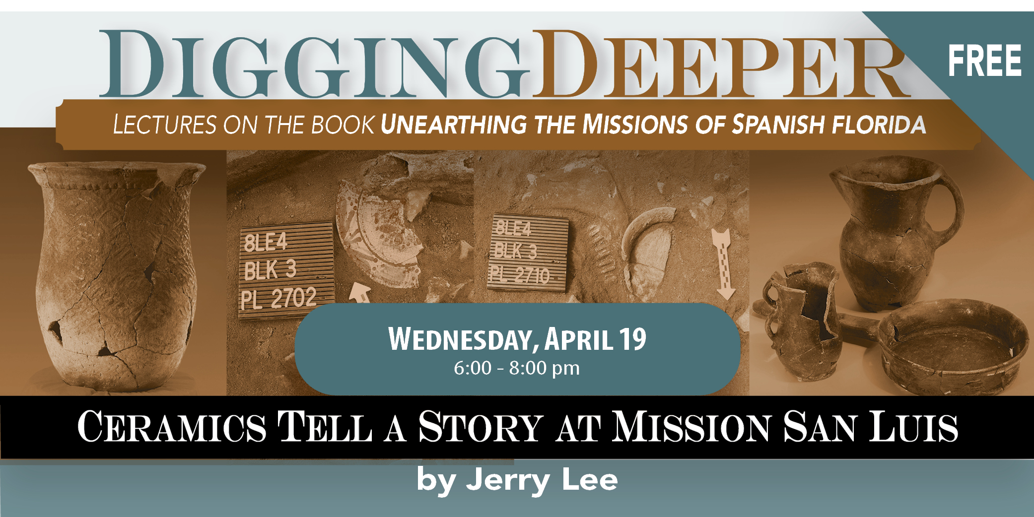 Digging Deeper: Ceramics at Mission San Luis